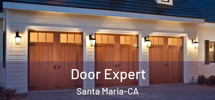  Door Expert Santa Maria-CA